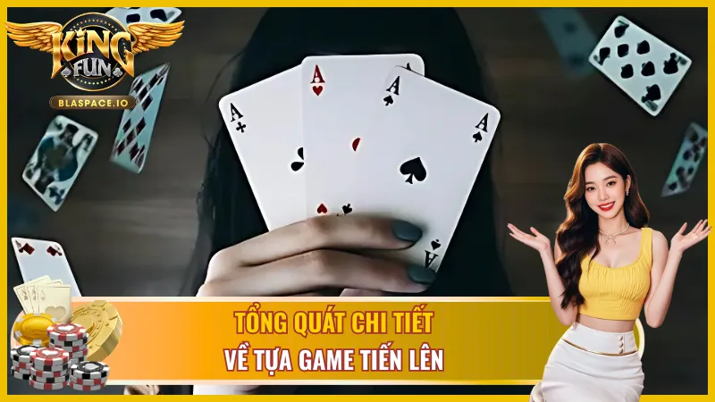 Giới thiệu vài nét về trò chơi tiến lên miền Nam